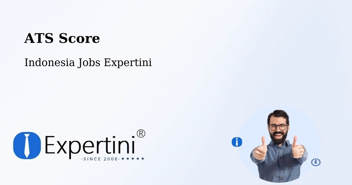 Resume ATS Score & Job Description Match Tool – Gresik Regency - Indonesia Jobs Expertini