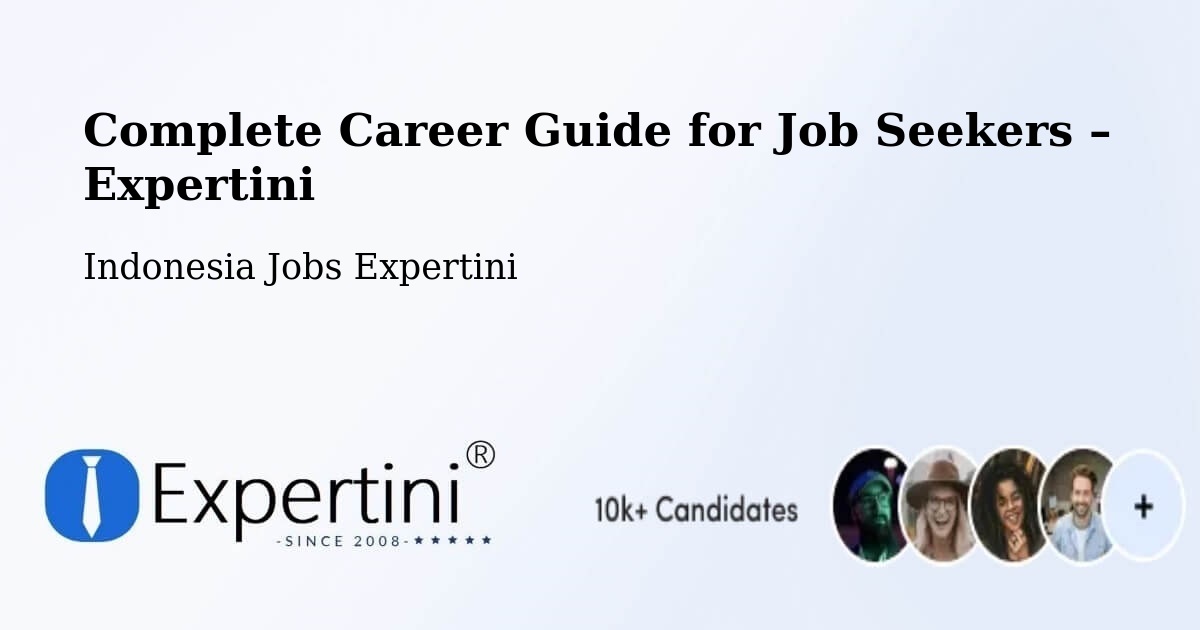 Career Guide for Job Seekers – Gresik Regency - Gresik Regency, Indonesia Jobs Expertini