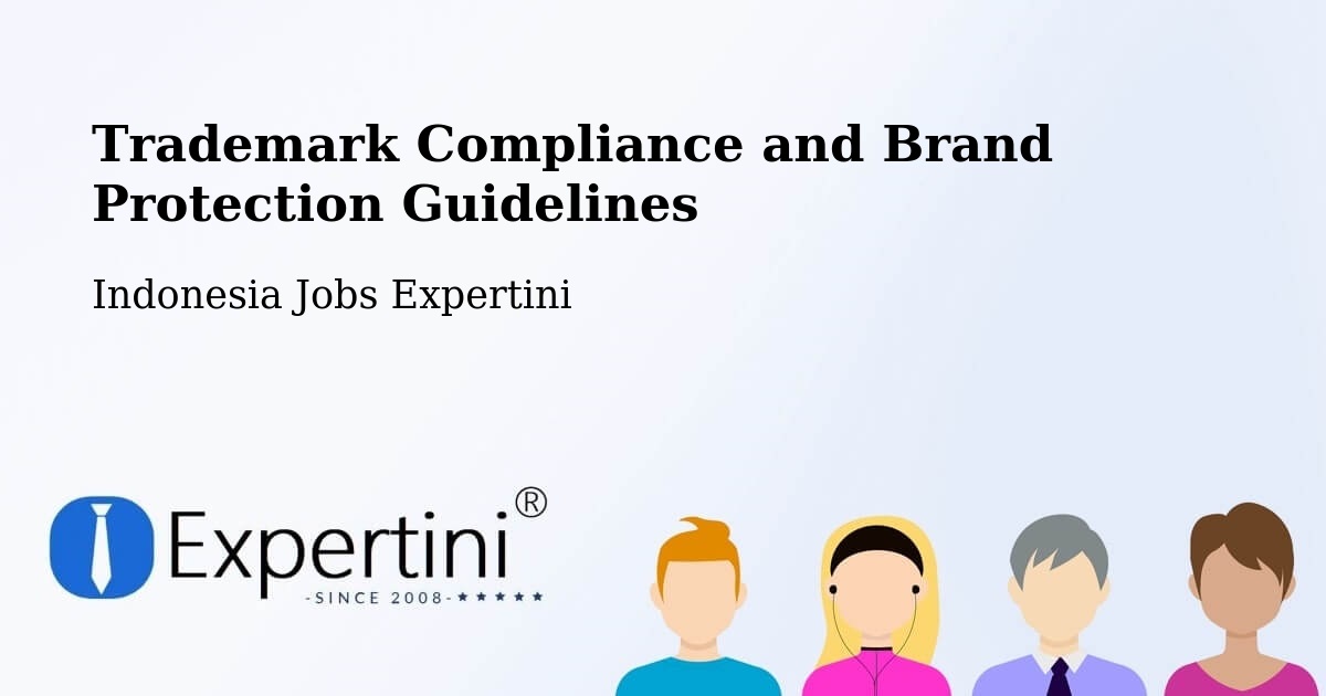 Trademark & Brand Protection Guidelines – Gresik Regency - Indonesia Jobs Expertini